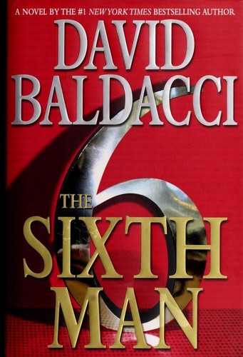 The Sixth Man — David Baldacci